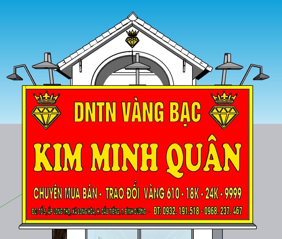 DỰ ÁN BẢNG HIỆU CHO TIỆM VÀNG KIM MINH QUÂN-1.JPG